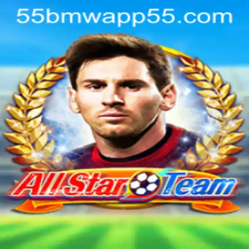 Exploring the Thrilling World of AllStarTeam and 55bmw App