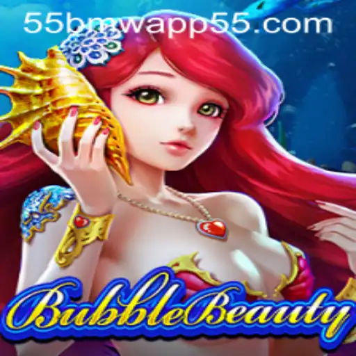 Exploring the Vibrant World of BubbleBeauty and the 55bmw App Revolution