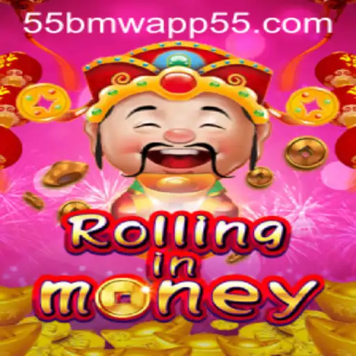RollingInMoney: Dive into the Ultimate Gaming Experience with 55bmw App