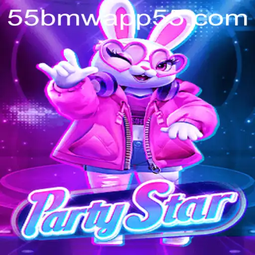 Dive into the Exciting World of PartyStar and the Innovative 55bmw App